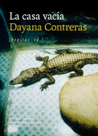 La casa vacía. Contreras, Dayana